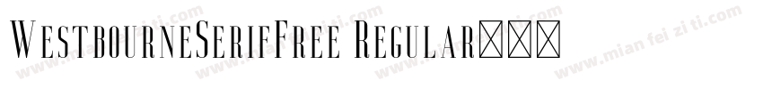 WestbourneSerifFree Regular字体转换